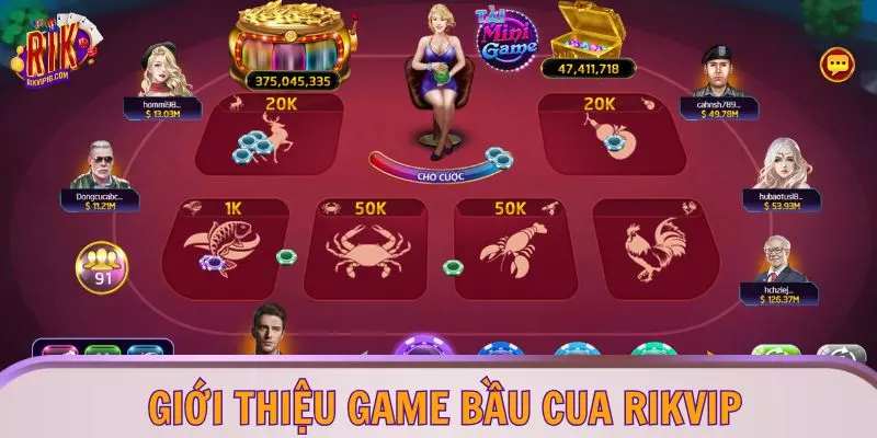 Giới thiệu game Bầu Cua RIKVIP