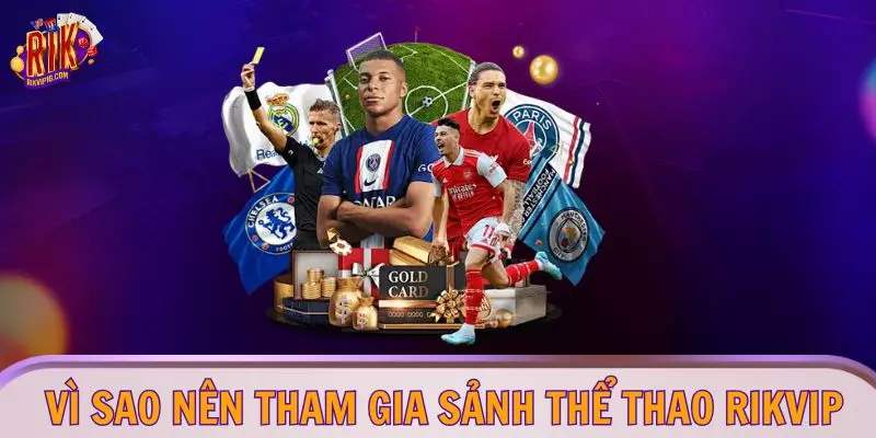 Vì sao nên tham gia sảnh thể thao